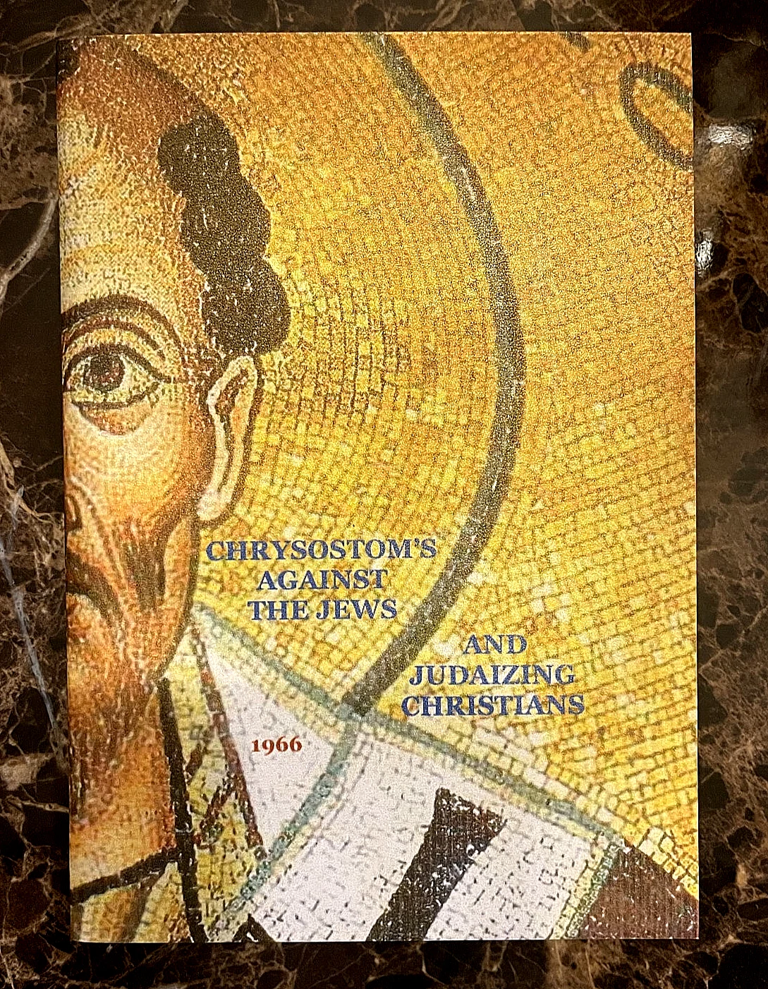 Chrysostom Against the Je-ws + *(BONUS BOOK GREEK TRANS. INCLUDED)*