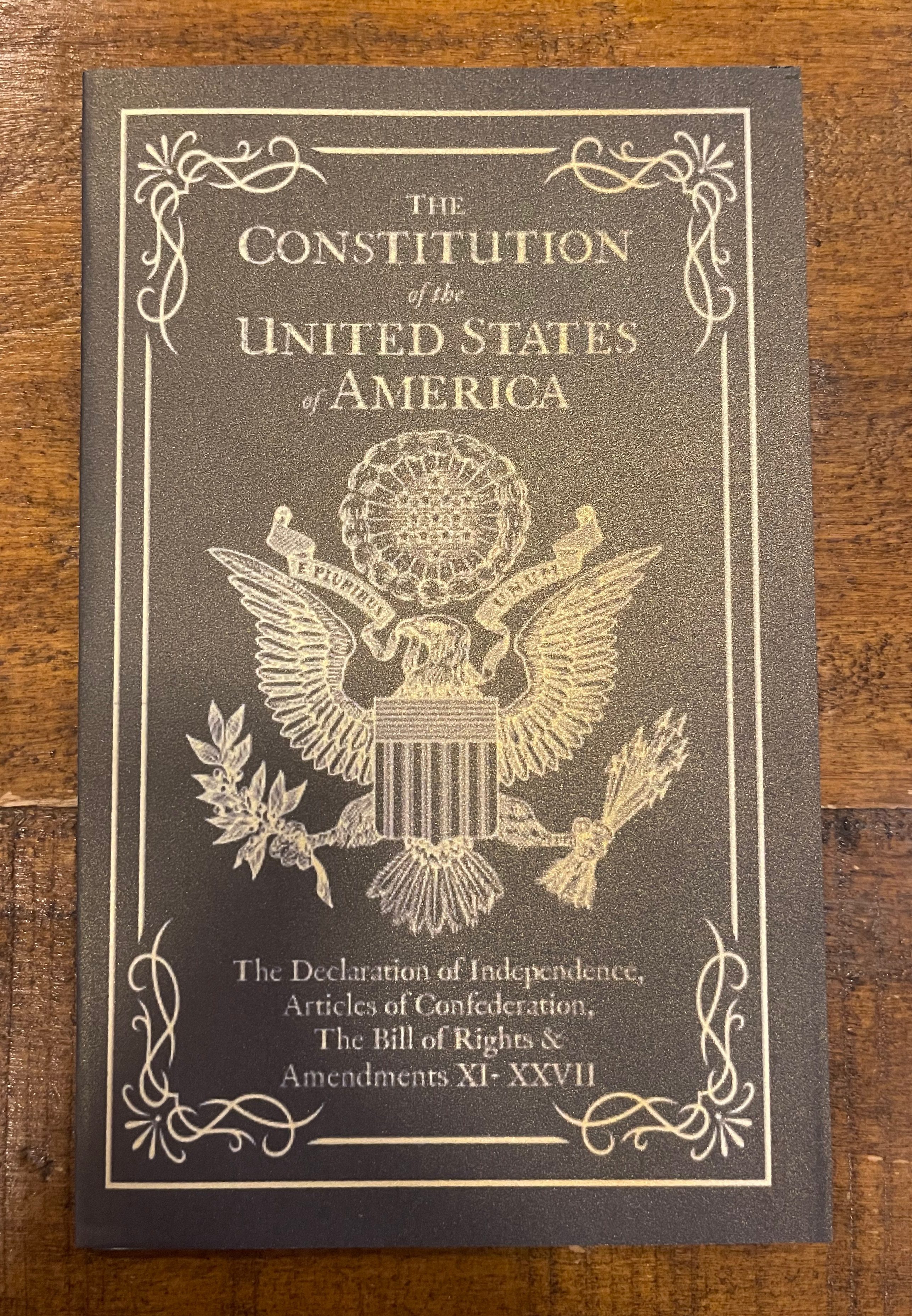 The Constitution of the USA, Declaration of Independence, Articles of Confederation, The Bill of Rights, & the Amendments